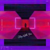 LinG、PILLZ - Stay With You