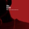 PurgeNight Benny、Neruda、Drew - The Truth (feat. Neruda & PurgeNight Benny)(Explicit)
