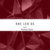 kumar sanu、KaKa - Khe Len De