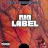 noblebrendan、Skippa da Flippa、Shad Da God - No label (feat. Skippa Da Flippa & Shad Da God)(Explicit)
