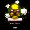 MALOYY、Safari《Row Chill (Explicit)》[MP3/LRC]