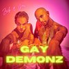 Drew、Zach - Gay Demonz (Explicit)