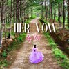 Lov - Her Vow