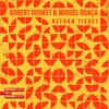 Robert Ouimet、Miguel Graca - Return Ticket