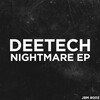 Deetech - Nightmare