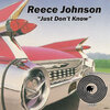 Reece Johnson - Just Don't Know (Original Mix)