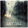 Bugzy - Last Call