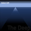 Adam Gill - The Deep