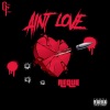 Reque - Ain't Love (Explicit)