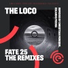 Christian Monique、The Loco - Fate 25 (Christian Monique Remix)