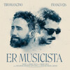 Tiromancino、Franco126 - Er musicista
