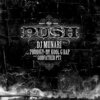 DJ MUNARI、Godfather PT3、Kool G Rap、Prodigy - Push