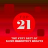Blind Roosevelt Graves - I Shall Not Be Moved