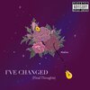 Marian - I've Changed (Final Thoughts)(Explicit)