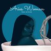Trav B Ryan - Aries Woman (Explicit)