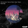 Sensoreal、Yanco、Katy Talan《Fame Star (feat. Katy Talan)》[MP3/LRC]