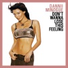 Dannii Minogue - Don’t Wanna Lose This Feeling (Al Stone’s Radio Version)