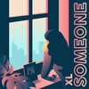 XL - Someone (Explicit)
