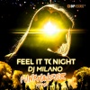 Dj Milano《Feel It Tonight (Funkhauser Remix)》[MP3/LRC]