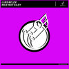 LUKE&FLEX - Nice Not Easy