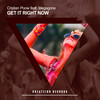 Cristian Poow、Megagone - Get It Right Now (feat. Megagone)