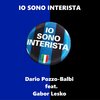 Dario Pozzo-Balbi、Gabor Lesko - Io sono interista