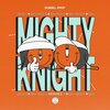 Dubbel Drop、Flash 89 - Mighty Knight (Flash 89 Remix)
