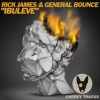 Rick James、General Bounce - Ibuleve (Radio Edit)