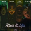 Kaelo Mula、Hotboy benji Blanko、Big Steppa、The Real Leo - Run It Up (Explicit)
