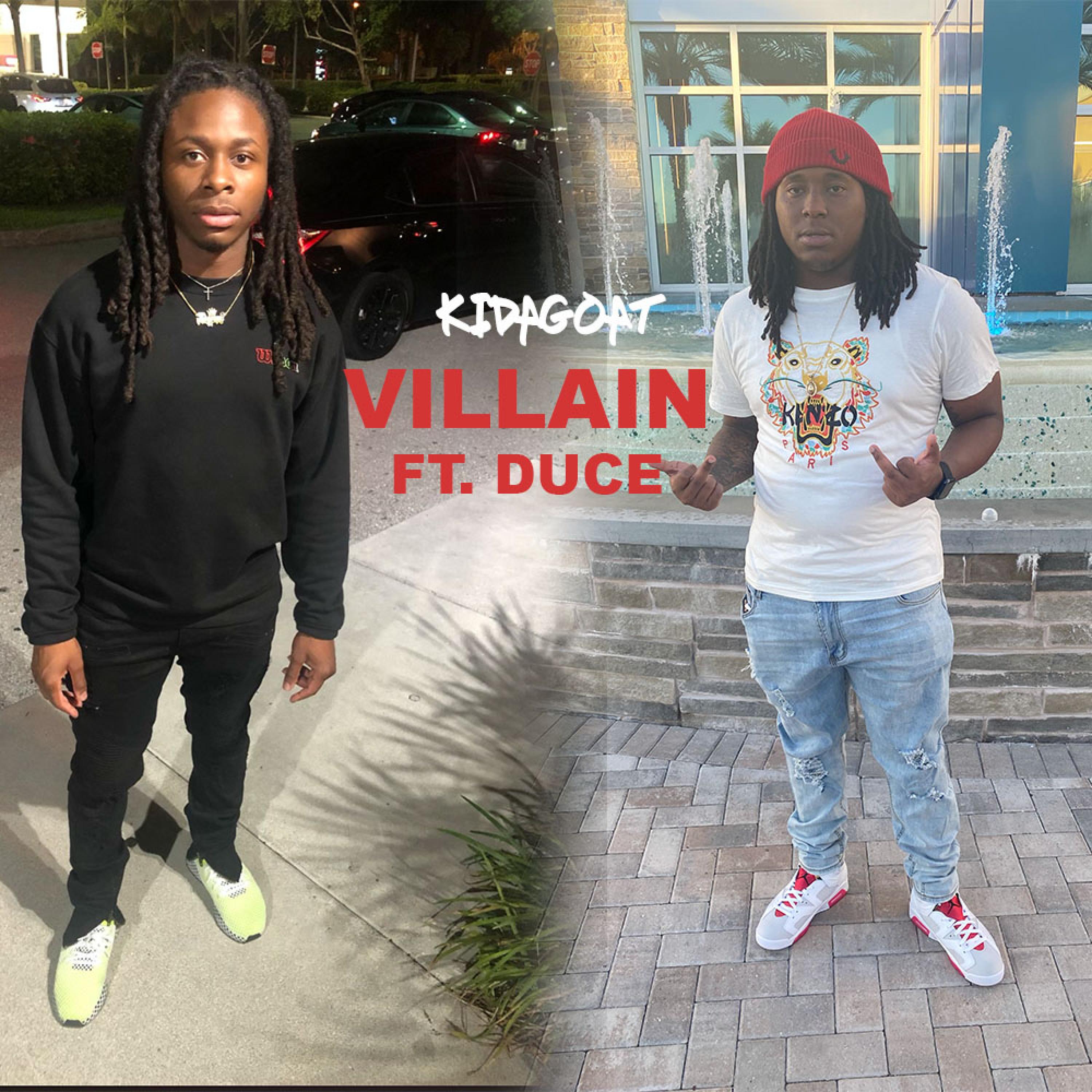 KiDaGoat、Duce - Villain (feat. Duce)(Explicit)