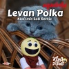 Kloß mit Soß、Aquabella《Levan Polka (Kloß mit Soß Remix)》[MP3/LRC]