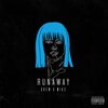 Drew、Miks - RUNAWAY (feat. MikS)