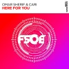 Omar Sherif、Cari - Here For You (Extended Mix)