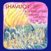 Ale Edelstein、Zikir Trio、Autoria Desconhecida、Fortuna - Shavuot