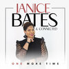 Janice Bates、Connected - One More Time (Church)