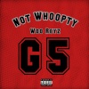 Woo Reyz、22Gz、Rah Swish - Not Whoopty (feat. 22Gz & Rah Swish)(Explicit)