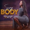 Mwasi Nzambe、Big Joe - Sexy Body (Explicit)