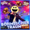 Kloß mit Soß、Wolfito Vetter und Deine Blasmusik《Böhmischer Traum (Remix)》[MP3/LRC]