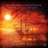 Ace Ventura、Captain Hook - The Jolly Roger (Pop Art Remix)