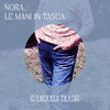 Giancarlo Traini - Nora, le mani in tasca