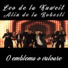 Leo De La Kuweit、Alin de la Bobesti - O emblema o valoare