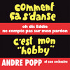 André Popp - Comment ça s'danse