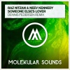 Raz Nitzan、Neev Kennedy - Someone Else's Lover (Dennis Pedersen Remix)