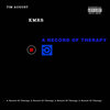 KMRS、Tim August - A Record of Therapy (Explicit)