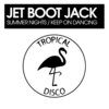 Jet Boot Jack - Summer Nights