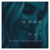 Elekfantz、Vintage Culture《Work It Out (Vintage Culture Late Night Remix)》[MP3/LRC]