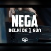 ネガ - Belki De Bir Gün (Explicit)