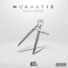 Dualmind - Magnetic
