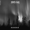 Power-Haus、Michal Smorawinski - Aurora