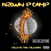 Krown P Camp - Run Wild (Explicit)